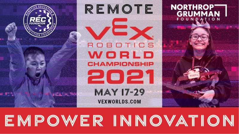 Remote VEX Robotics World Championship 2021